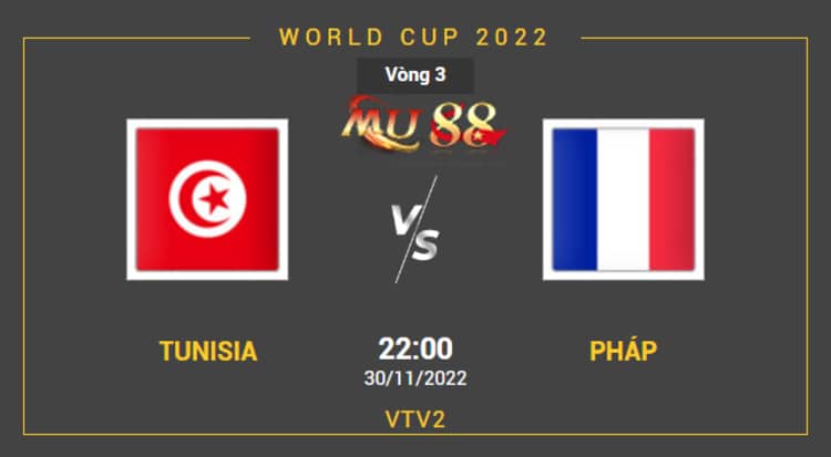 Soi kèo Tunisia Vs Pháp | 30/11/2022 Từ Chuyên gia Mu88 5 tunisia vs phap
